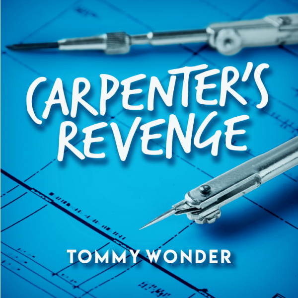 tommy-wonder-lesson-09-carpenters-revenge-presented-by-dan-harlan-600x600-1