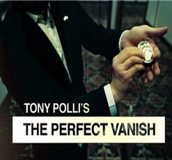 Tony Polli - The Perfect Vanish ( Instant Download )