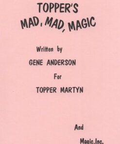 Topper's Mad, Mad Magic by Gene Anderson for Topper Martyn ( Instant Download )