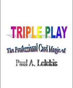 Paul A. Lelekis – Triple Play (Video + pdf) ( Instant Download )