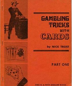 Nick Trost – Gambling Tricks with Cards Part 1 ( Instant Download )