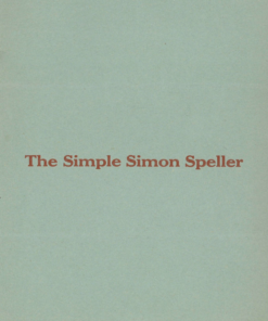 The Simple Simon Speller by Stewart James. ( Instant Download )