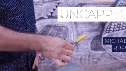 Uncapped by Michael Brewer ( Instant Download )
