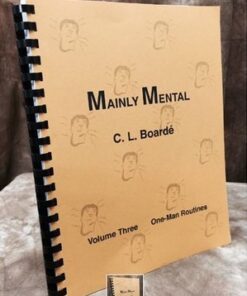 C. L. Boarde - Mainly Mental Vol 3 One Man Routines ( Instant Download )