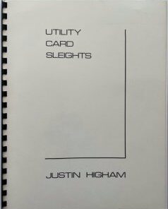 Utility Card Sleights by Justin Higham ( Instant Download )