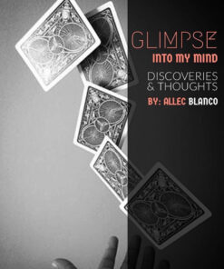Glimpse Into My Mind by Allec Blanco ( Instant Download )