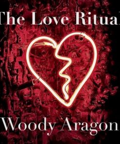 Woody Aragon – The Love Ritual ( Instant Download )