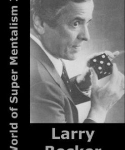 Larry Becker – World of Super Mentalism I (official pdf version) ( Instant Download )