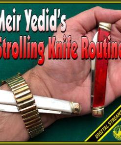 Strolling Knife Routine by Meir Yedid ( Instant Download )