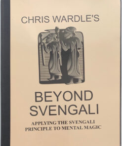 Beyond Svengali by Chris Wardle ( Instant Download )