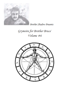 The Grymoire for Brother Bruce by Bruce Barnett ( Vol 6 , Instant Download )