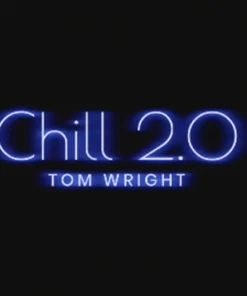 Tom Wright - Chill 2.0 ( Instant Download )