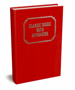 Classic Magic with Apparatus (Classic Magic series, vol. 2) by Robert J. Albo ( Instant Download )
