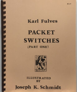 Packet Switches (Part One) by Karl Fulves. ( Instant Download )