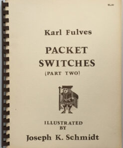 Packet Switches (Part Two) by Karl Fulves. ( Instant Download )
