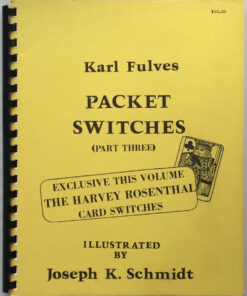Packet Switches (Part Three) by Karl Fulves. ( Instant Download )