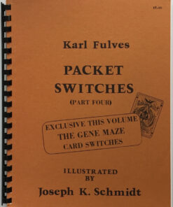 Packet Switches (Part Four) by Karl Fulves. ( Instant Download )