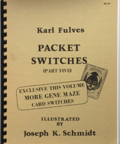 Packet Switches (Part Five) by Karl Fulves. ( Instant Download )