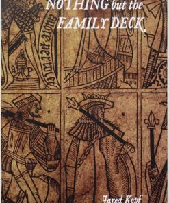 Nothing but the Family Deck by Jared Kopf ( Instant Download )