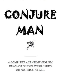 Mick Ayres – Conjure Man (Book Five in Act-Series)( Instant Download )