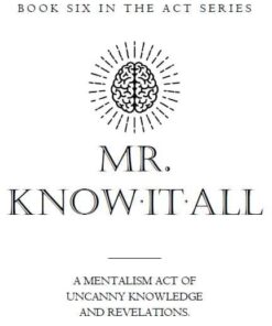 Mick Ayres – Mr. Know-It-All (Book Six in Act-Series) ( Instant Download )