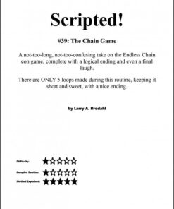 Scripted #39: The Chain Game by Larry Brodahl ( Instant Download )