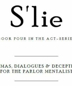 Mick Ayres – S’lie (Book Four in Act-Series) ( Instant Download )