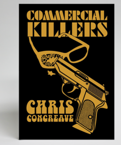 Commercial Killers by Chris Congreave ( Instant Download )