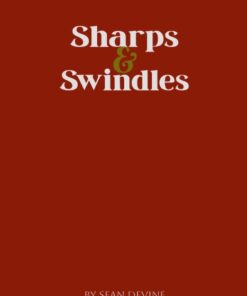 Sharps & Swindles By Sean Devine ( Instant Download )