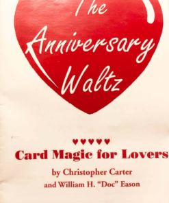 The Anniversary Waltz by Christopher Carter and Doc Eason ( Instant Download )