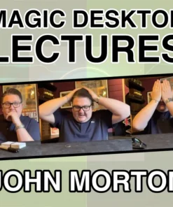 John Morton, Magic Desktop Lecture ( Instant Download )