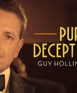 Guy Hollingworth's Pure Deceptions  by Guy Hollingworth ( Instant Download )