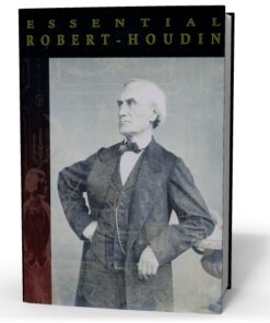 The Essential Robert-Houdin by Todd Karr ( Instant Download )