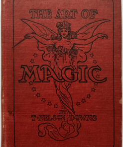 The Art of Magic by T. Nelson Downs, John Northern Hilliard ( Instant Download )