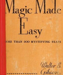 Magic Made Easy by Walter Gibson ( Instant Download )