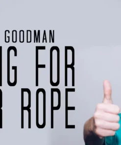 Wayne Goodman - Caring For Your Ropes ( Instant Download )