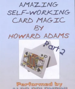 Aldo Colombini - The Amazing Self Working Card Magic of Howard Adams Vol 2 ( Instant Download )