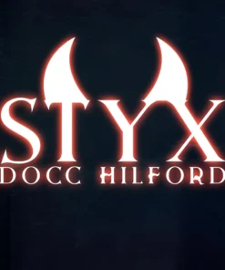 Styx by Docc Hilford ( Instant Download )