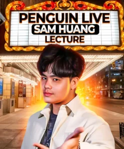 Sam Huang - Penguin Live Lecture ( Instant Download )