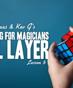 Collin Claus – Cube Solving for Magicians Lesson 5 ( Instant Download )
