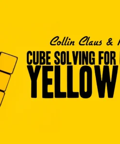 Collin Claus - Cube Solving for Magicians Lesson 4 ( Instant Download )