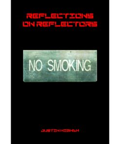 Justin Higham - Reflections on Reflectors ( Instant Download )