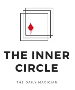 The Inner Circle by The Daily Magician ( Instant Download )