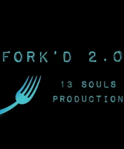 Fork’d 2.0 By The 13 Souls ( Instant Download )