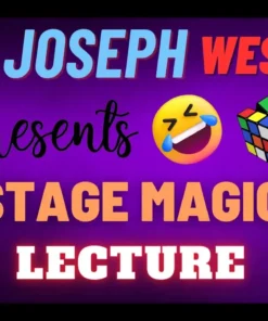 Joseph Westbury - Stage Magic Lecture ( Instant Download )