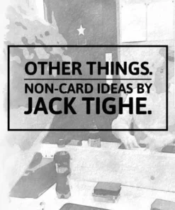 Other Things by Jack Tighe ( Instant Download )