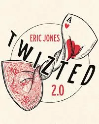 Eric Jones - TWIZTED 2.0 ( Instant Download )