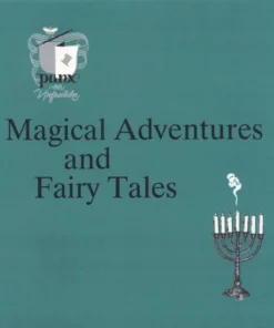 Magical Adventures and Fairy Tales by Punx & Bill Palmer MIMC ( Instant Download )