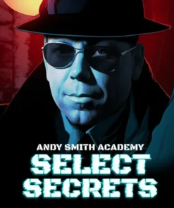 Select Secrets With Andy Smith ( Instant Download )