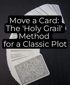 Unnamed Magician - Move a Card: The ‘Holy Grail’ Method for a Classic Plot ( Instant Download )